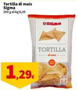 Sigma Superstore Tortilla di mais Sigma offerta