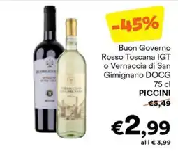 Unes Buon Governo Rosso Toscana IGT o Vernaccia di San Gimignano DOCG PICCINI offerta