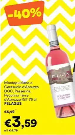 Unes Montepulciano o Cerasuolo d'Abruzzo DOC, Passerina, Pecorino Terre d'Abruzzo IGT Pelagus offerta