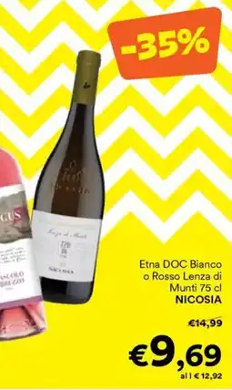 Unes Etna DOC Bianco o Rosso Lenza di Munti Ncosia offerta
