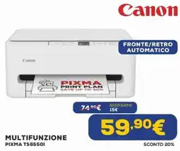 Euronics Canon Multifunzione Pixma TS6550I offerta