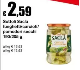 Sì con te Market Sottoli Saclà funghetti/carciofi/pomodori secchi offerta
