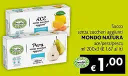 Maxi Supermercati Succo senza zuccheri aggiunti MONDO NATURA offerta