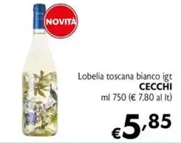 Maxi Supermercati Lobelia toscana bianco igt Cecchi offerta