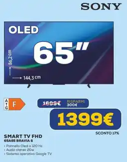 Euronics Sony Smart TV FHD 65A65 BRAVIA 6 offerta