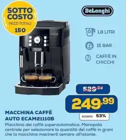 Euronics Bruno DeLonghi macchina caffé auto ecam21110b offerta