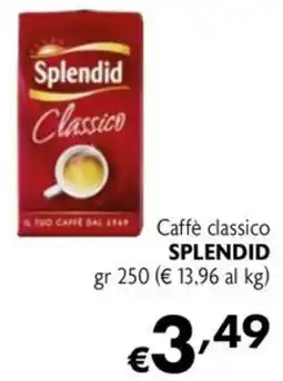 Maxi Family Caffè classico Splendid offerta