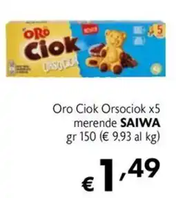Maxi Family Oro Ciok Orsociok offerta