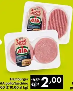 Maxi Supermercati Hamburger AIA pollo/tacchino offerta