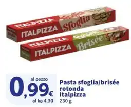 Sigma Pasta sfoglia/brisée rotonda Italpizza offerta