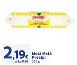 Sigma Metà Metà Prealpi offerta