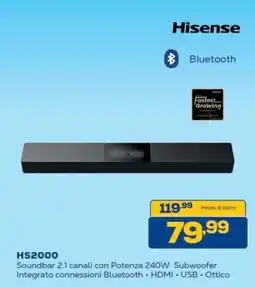 Euronics Bruno Hisense Soundbar 2.1 canali con Potenza 240W Subwoofer offerta