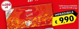 Maxi Supermercati Lavazza Caffè Suerte offerta