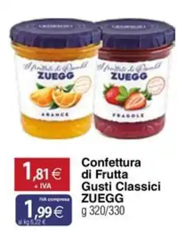 Docks Cash&Carry Confettura di Frutta Gusti Classici ZUEGG offerta