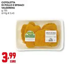 Kanguro Cotoletta di pollo e spinaci Valserena offerta
