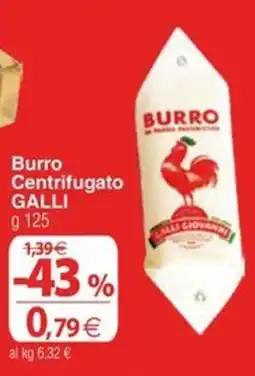 Docks Cash&Carry Burro Centrifugato Galli offerta