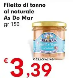 DeSpar Express Filetto di tonno al naturale As Do Mar offerta
