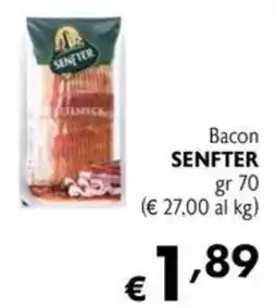 Eurospesa Bacon SENFTER offerta