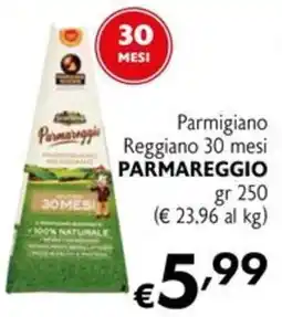 Eurospesa Parmigiano Reggiano 30 mesi Parmareggio offerta