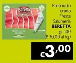 Eurospesa Prosciutto crudo Beretta offerta