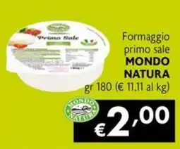 Eurospesa Formaggio primo sale Mondo Natura offerta
