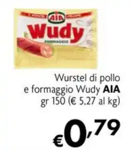 Eurospesa Wurstel di pollo e formaggio Wudy AIA offerta
