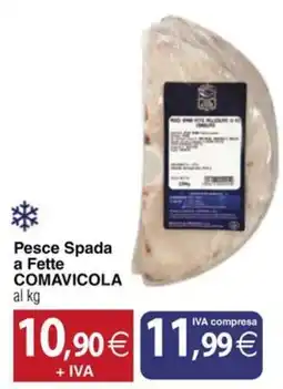 Docks Cash&Carry Pesce Spada COMAVICOLA offerta