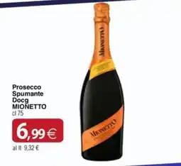 Docks Cash&Carry Prosecco Spumante Docg Mionetto offerta