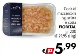 Maxi Supermercati Coda di mazzancolla sgusciata e cotta Fiorital offerta