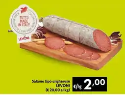 Maxi Supermercati Salame tipo ungherese Levoni offerta