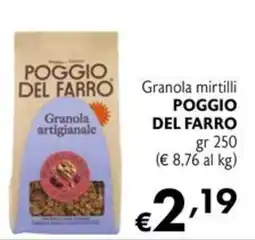 Eurospesa Granola mirtilli POGGIO DEL FARRO offerta