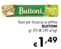 Maxi Supermercati Base per focaccia la soffice Buitoni offerta