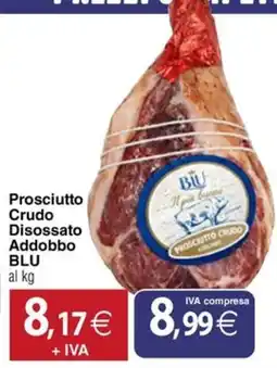 Docks Cash&Carry Prosciutto Crudo Addobbo BLU offerta