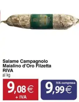 Docks Cash&Carry Salame Campagnolo Maialino d'Oro Filzetta Riva offerta