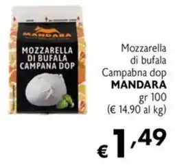 Maxi Supermercati Mozzarella di bufala campana dop Mandara offerta