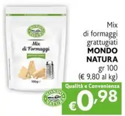 Maxi Supermercati Mix di Formaggi MONDO NATURA offerta