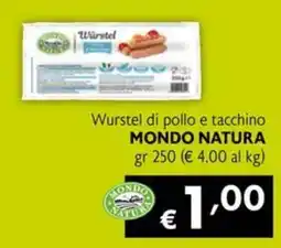 Maxi Supermercati Wurstel di pollo e tacchino MONDO NATURA offerta
