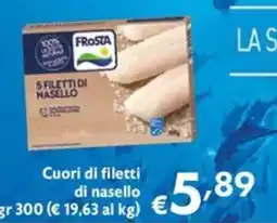 Maxi Supermercati Frosta Cuori di filetti di nasello offerta