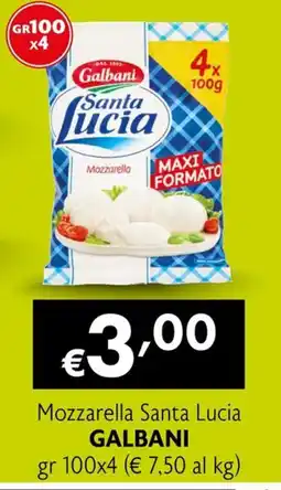 Eurospesa Mozzarella Santa Lucia Galbani offerta