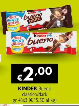 Eurospesa Kinder Bueno classico/dark offerta