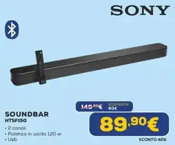 Euronics Sony Soundbar HTSF150 offerta