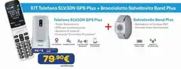 Euronics KIT Telefono SLV30N GPS Plus + Braccialetto Salvalavita Band Plus offerta