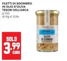 Panorama Filetti di sgombro in Olio D'Oliva Tesori dell'Arca offerta