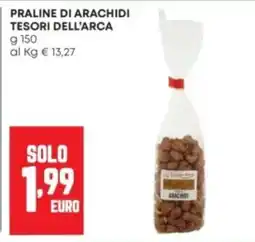 Panorama Praline di arachidi Tesori dell'Arca offerta