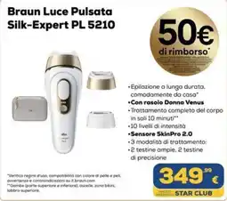 Euronics Tufano Braun Luce Pulsata Silk-Expert PL 5210 offerta