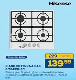 Euronics Bruno Hisense Piano cottura a gas GM643XHFCI offerta