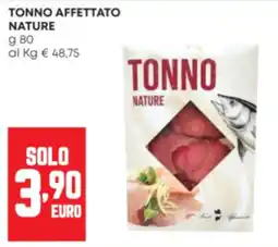 Panorama Tonno affettato nature offerta