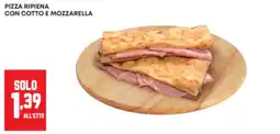 Panorama Pizza ripiena con cotto e mozzarella offerta