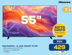 Euronics Bruno Hisense 55E79SPro - Q-LED Smart TV 55" offerta