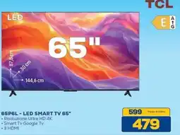 Euronics Bruno TCL 65P6L - LED SMART TV 65" offerta